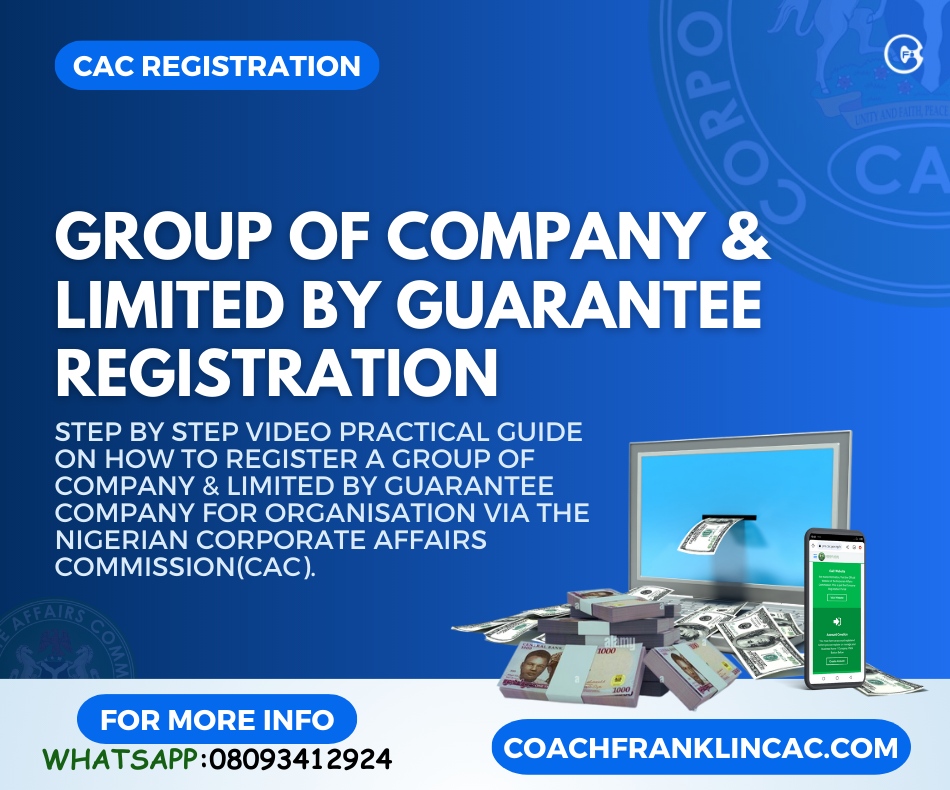 GROUP OF COMPANY/LIMITED BY GUARANTEE REGISTRATION