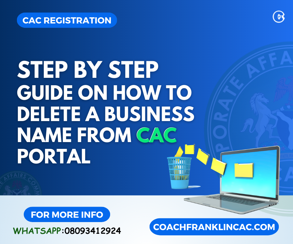 STEP BY STEP ON HOW TO DELETE A BUSINESS NAME FROM CAC PORTAL