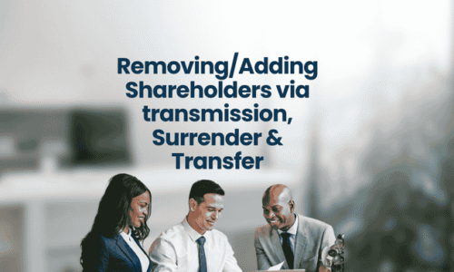 Removing/Adding Shareholders via Allotment, Surrender & Transfer